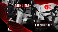 【JustHotFight】ADELINA DANCING FIGHT